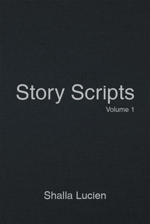 Cover of the book Story Scripts by Bonnie Lee Calcagno