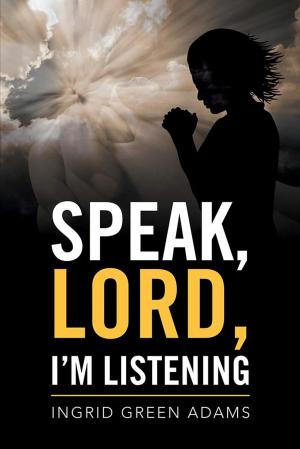 Cover of the book Speak, Lord, I’M Listening by Shelley W. Jeffcoat