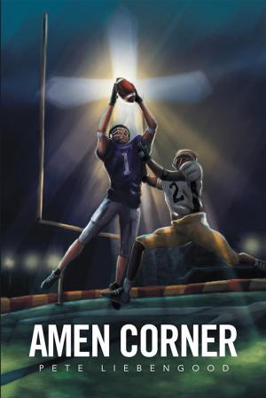 Cover of the book Amen Corner by Rollin Woodruff