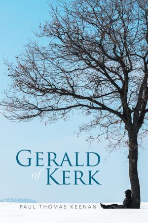 Cover of the book Gerald of Kerk by Jon McMaster