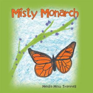 Cover of the book Misty Monarch by Jon Garate
