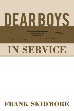 Cover of the book Dear Boys in Service by Aunray Lamont Jones