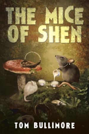 Cover of the book The Mice of Shen by Anne Gannon Piercy