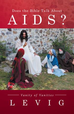 Cover of the book Does the Bible Talk About Aids? by William H. Cox