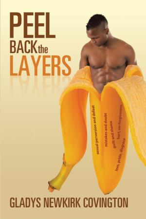 Cover of the book Peel Back the Layers by R.H. Peronneau