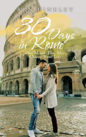 Cover of the book 30 Days in Rome by Rusty Glover