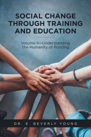 Cover of the book Social Change Through Training and Education by Joann Ellen Sisco