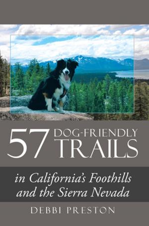 Cover of the book 57 Dog-Friendly Trails by Ronald ‘Light’ Ashley
