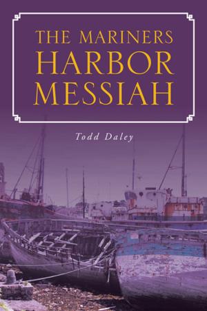 Cover of the book The Mariners Harbor Messiah by Erica Monroe