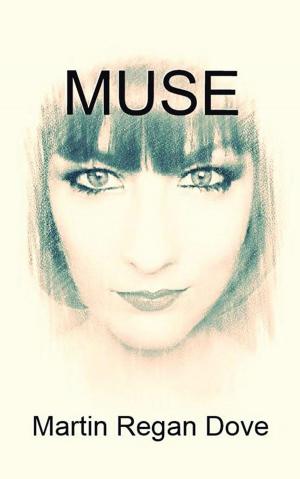 Cover of the book Muse by Sarah A. Schweitzer