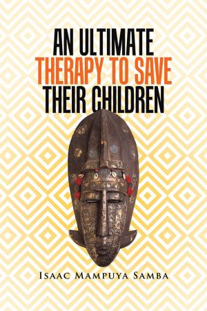 Book cover of An Ultimate Therapy to Save Their Children