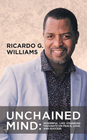 Cover of the book Unchained Mind by Dr. Belay D. Reddick, Sr., Danquirs Franklin