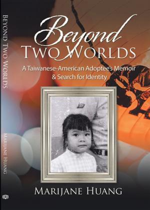 Cover of the book Beyond Two Worlds by Martha Burnett
