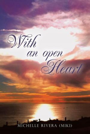 Cover of the book With an Open Heart by Sierra “The Morning Star”