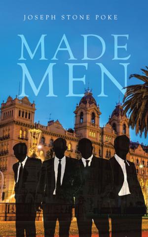 Cover of the book Made Men by MSE. Dzirasa
