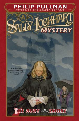 Cover of the book The Ruby in the Smoke: A Sally Lockhart Mystery by Billy Wrecks