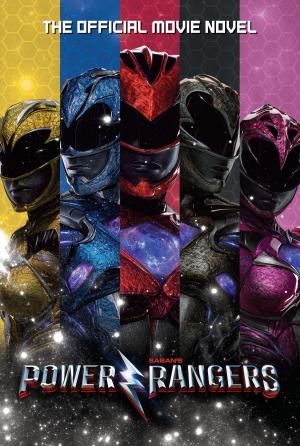 Cover of the book Power Rangers: The Official Movie Novel by Francesca Gould