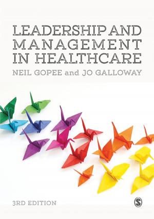 Cover of the book Leadership and Management in Healthcare by Dr Suanne Gibson, Professor Sonia Blandford