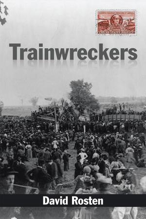 Cover of the book Trainwreckers by Ajit Sripad Rao Nalkur