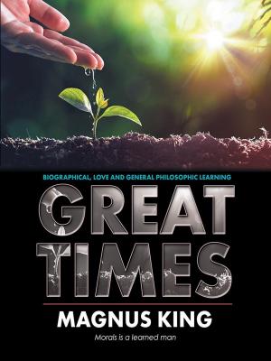 Cover of the book Great Times by Tony Akaki