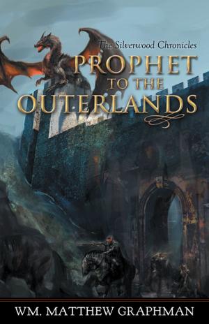 Cover of the book Prophet to the Outerlands by Carolyn Muller, Humphrey Muller