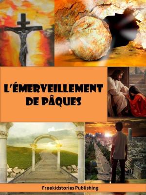 Book cover of L'émerveillement de Pâques