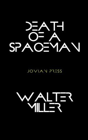 Cover of the book Death of a Spaceman by Stanley Mullen