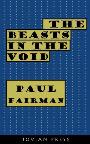 Cover of the book The Beasts in the Void by Bret Harte
