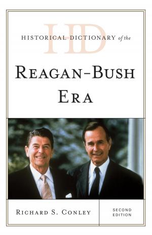 Book cover of Historical Dictionary of the Reagan-Bush Era