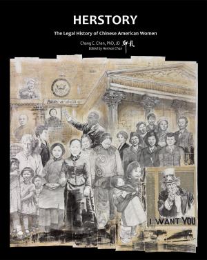 Book cover of Herstory-the Legal History of Chinese American Women