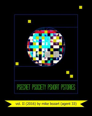 Book cover of Psecret Psociety Pshort Pstories, vol. 2