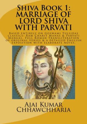 Book cover of The Legend of Shiva, Book 1: The Story of Lord Shiva’s Marriage with Parvati