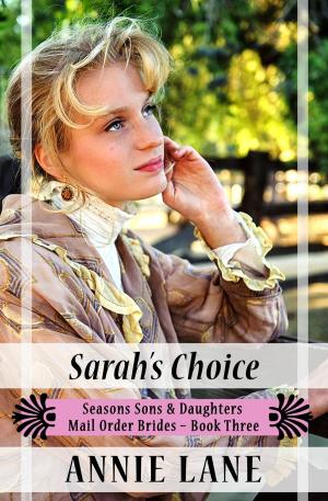 Cover of Mail Order Bride - Sarah's Choice