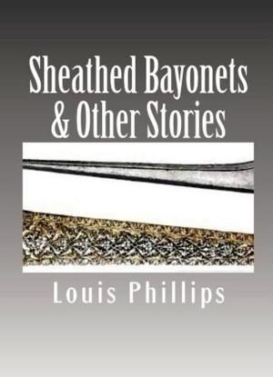 Book cover of Sheathed Bayonets & Other Stories