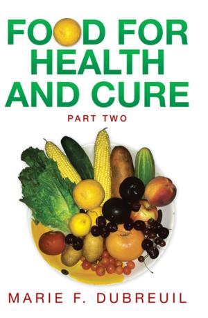 Cover of the book Food for Health and Cure Part Two by Janet Baird