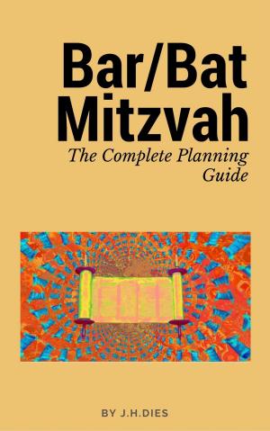 Book cover of Bar/Bat Mitzvah The Complete Planning Guide