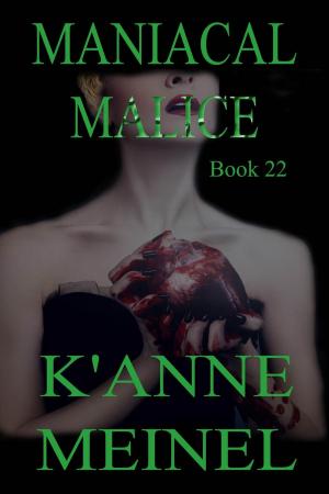 bigCover of the book Maniacal Malice by 