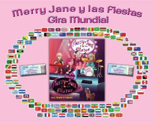 Cover of the book Merry Jane y las Fiestas Gira Mundial by Nancy Hahn