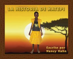 Cover of the book La Historia de Natepi by Guy Berard, M.D., Sally Brockett, M.S.