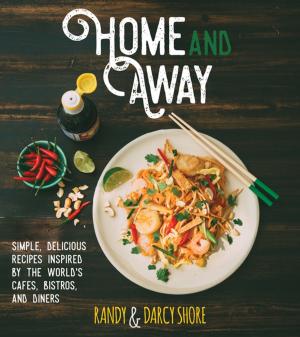 Cover of the book Home and Away by Natasha Kyssa