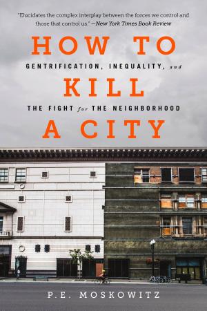 Cover of the book How to Kill a City by Deborah Cadbury