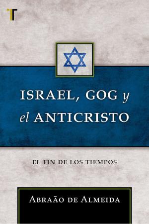 Cover of Israel, Gog y el Anticristo