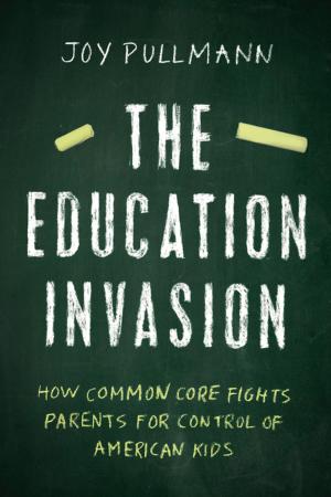 Cover of the book The Education Invasion by Douglas E. Schoen, Jessica Tarlov