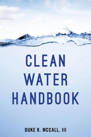 Cover of the book Clean Water Handbook by Robert McCreight