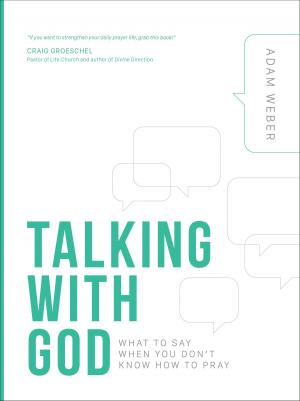 Cover of the book Talking with God by Leoncio A. Garza-Valdes