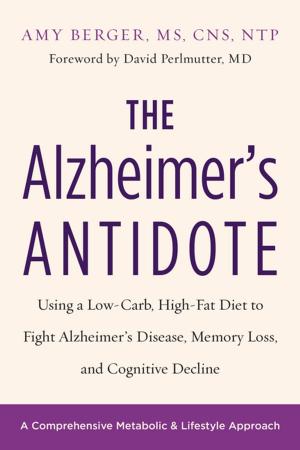 Cover of the book The Alzheimer's Antidote by Thomas Greco, Jr.