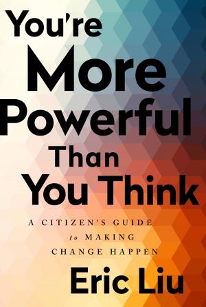 Cover of the book You're More Powerful than You Think by Joel L. Fleishman, J. Scott Kohler, Steven Schindler