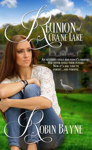Cover of the book Reunion At Crane Lake by Susan M. Baganz