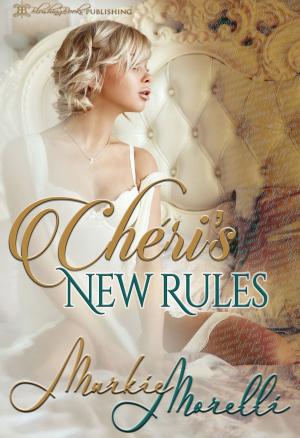 bigCover of the book Cheri's New Rules by 