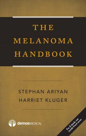 Cover of the book The Melanoma Handbook by Eric B. Bauman, PhD, RN
